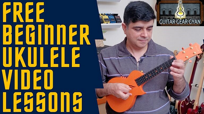 Free Beginner Ukulele Video Lessons Series Released By Guitar Gear Gyan