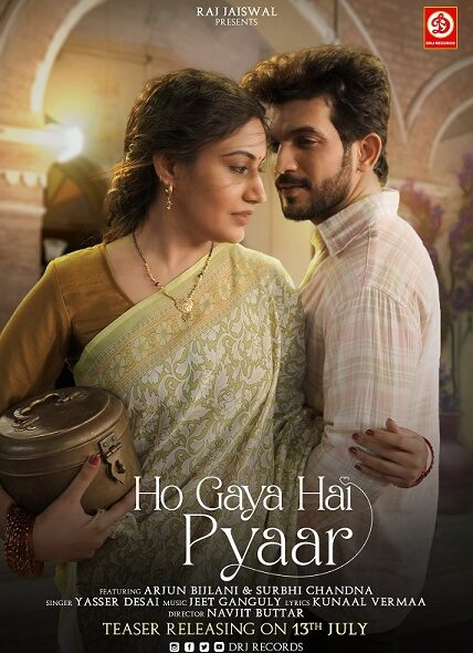 Here’s The First Look Poster Of Ho Gaya Hai Pyaar: Yasser Desai Sings This Romantic Track Featuring Arjun Bijlani And Surbhi Chandna